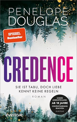 Credence – Sie ist tabu, doch Liebe kennt keine Regeln: Roman | Sinnliche Dark Romance von der TikTok-Lieblingsautorin des SPIEGEL-Bestsellers »Punk 57« endlich auf Deutsch! von everlove