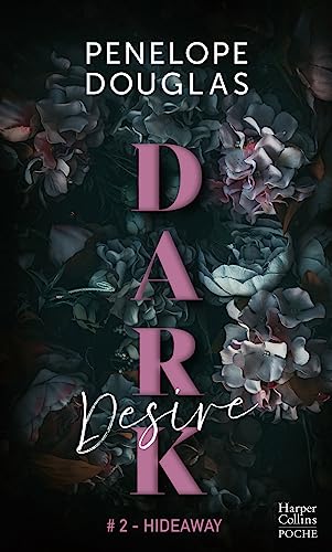 Dark Desire: La série phénomène de dark romance en poche Dark Desire: La série phénomène de dark romance en poche von HARPERCOLLINS
