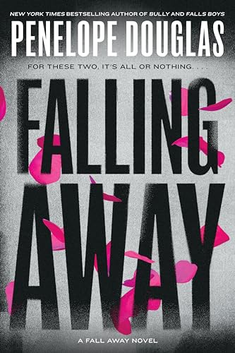 Falling Away (The Fall Away Series, Band 4) von BERKLEY