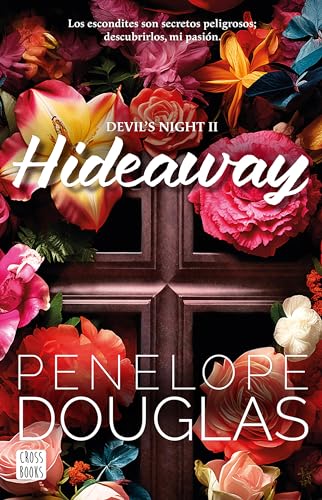 Hideaway (Devil's Night, 2, Band 2) von Editorial Planeta Mexicana S.A. de C.V.