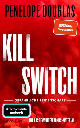 Kill Switch – Gefährliche Leidenschaft (Devil’s Night 3): Roman | Die unwiderstehliche Dark-Romance-Reihe von der TikTok-Lieblingsautorin des SPIEGEL-Bestsellers »Punk 57« geht in die nächste Runde!