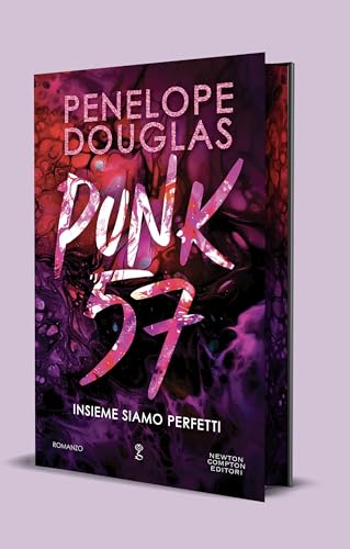 Punk 57. Insieme siamo perfetti. Limited edition (Anagramma) von Newton Compton Editori