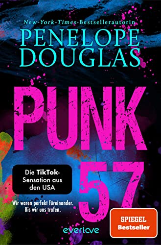 Punk 57: Roman | Die BookTok-Sensation der SPIEGEL-Bestseller-Autorin endlich auf Deutsch! Punk 57: Roman | Die BookTok-Sensation der SPIEGEL-Bestseller-Autorin endlich auf Deutsch!