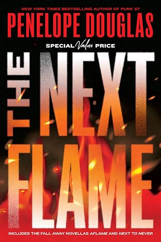 The Next Flame: Includes the Fall Away Novellas Aflame and Next to Never The Next Flame: Includes the Fall Away Novellas Aflame and Next to Never von Penguin LLC US