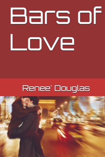 Bars of Love von Independently published