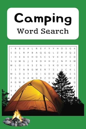 Camping Word Search: 55 Puzzles about Camping Trips and Experiences | 6x9 inches | 110 pages | Great for Vacations, Relaxation, and Spare Time von Independently published