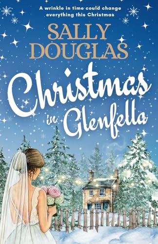 Christmas in Glenfella von Bonnyview Press