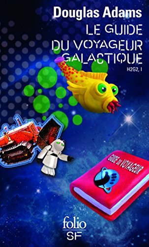 Le guide du voyageur galactique (H2G2 vol.1) von GALLIMARD