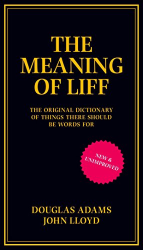 The Meaning of Liff: The Original Dictionary Of Things There Should Be Words For (Aziza's Secret Fairy Door, 80) von Boxtree