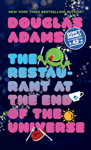 The Restaurant at the End of the Universe (Hitchhiker's Guide to the Galaxy, Band 2) von Del Rey