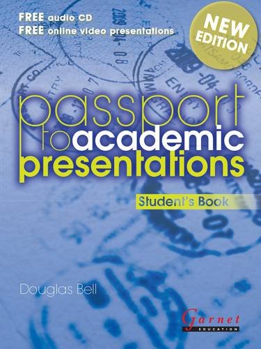 Passport to Academic Presentations Course Book & CDs (Revised Edition) von Garnet Education