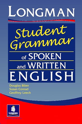 The Longman Student's Grammar of Spoken and Written English (Grammar Reference)