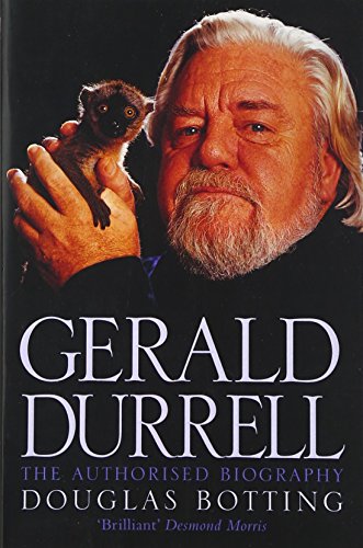 Gerald Durrell (Authorised Biography): The Authorised Biography