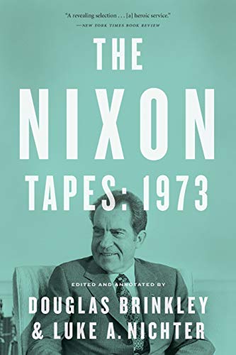 The Nixon Tapes: 1973 von Harper