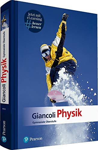 Giancoli Physik: Gymnasiale Oberstufe (Pearson Studium - Physik Schule) von Pearson Studium