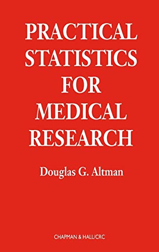 Practical Statistics for Medical Research (Chapman & Hall/CRC Texts in Statistical Science) von CRC Press