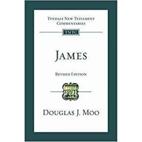 James: An Introduction and Commentary: Tyndale New Testament Commentary (Tyndale New Testament Commentaries) von IVP