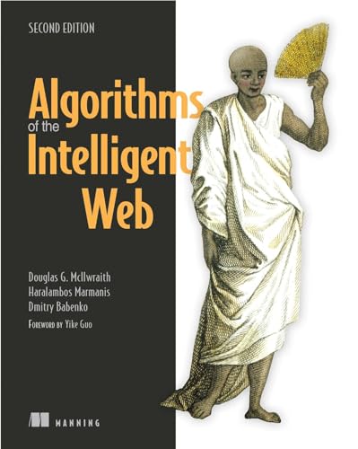 Algorithms of the Intelligent Web von Manning Publications