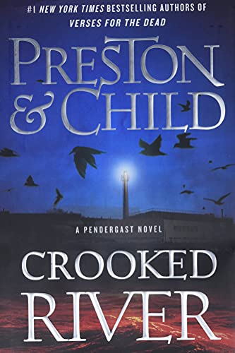 Crooked River (Agent Pendergast Series, 19)