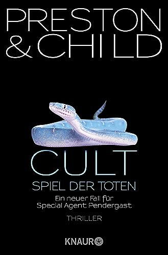 Cult - Spiel der Toten: Ein neuer Fall für Special Agent Pendergast