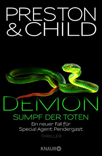 Demon – Sumpf der Toten: Ein neuer Fall für Special Agent Pendergast