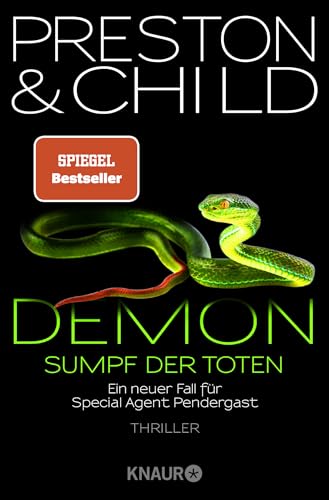 Demon - Sumpf der Toten: Ein neuer Fall für Special Agent Pendergast