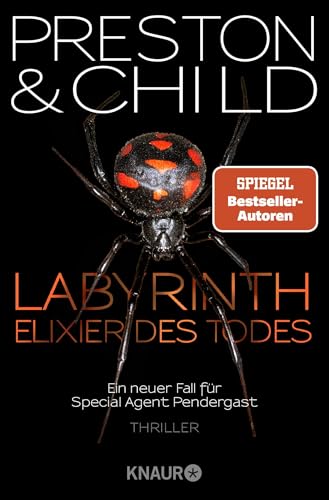 Labyrinth – Elixier des Todes: Ein neuer Fall für Special Agent Pendergast von Droemer Knaur*