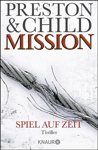 Mission - Spiel auf Zeit: Thriller