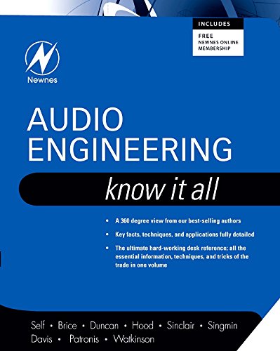 Audio Engineering: Know It All (Volume 1) (Newnes Know It All, Volume 1)