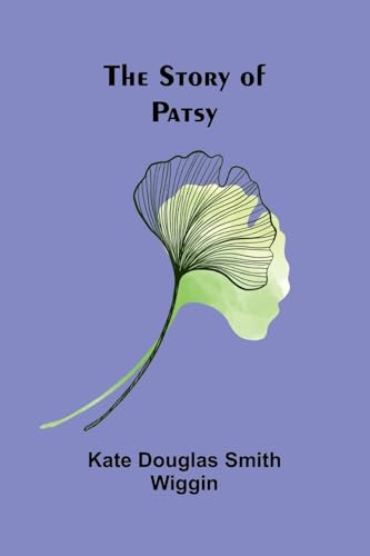 The Story of Patsy von Alpha Edition