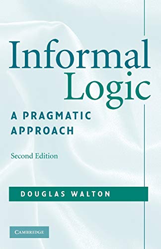 Informal Logic: A Pragmatic Approach von Cambridge University Press