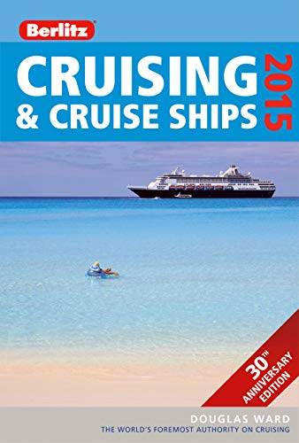Berlitz: Cruising & Cruise Ships 2015 (Berlitz Cruise Guide) von Berlitz Travel