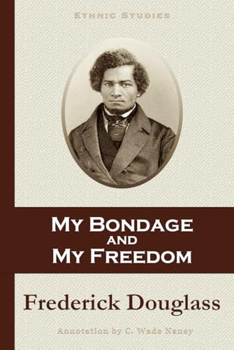 My Bondage and My Freedom My Bondage and My Freedom von Independently published