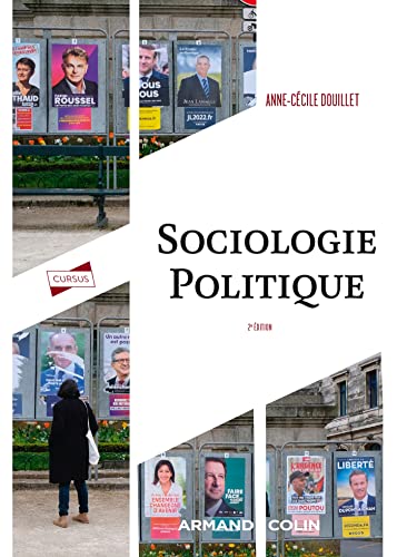 Sociologie politique - 2e éd.: Comportements, acteurs, organisations von ARMAND COLIN