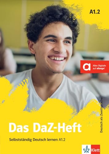 Das DaZ-Heft A1.2: Selbstständig Deutsch lernen A1.2. Buch mit digitalen Extras von Klett
