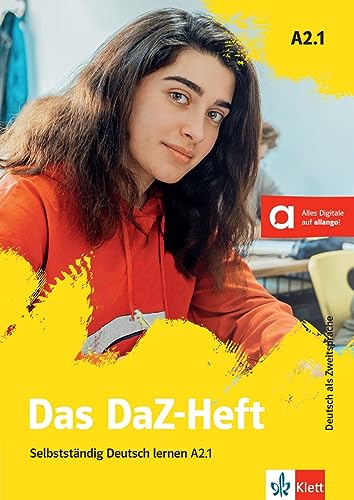 Das DaZ-Heft A2.1: Selbstständig Deutsch lernen A2.1. Buch mit digitalen Extras von KLETT