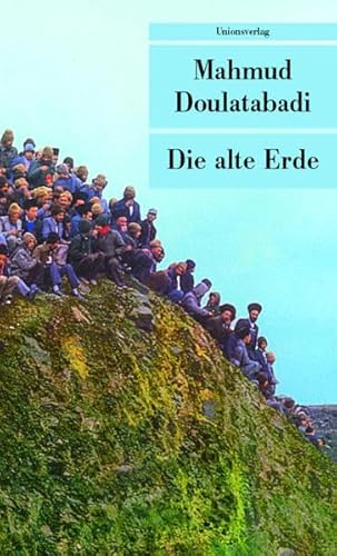 Die alte Erde: Roman (Unionsverlag Taschenbücher)