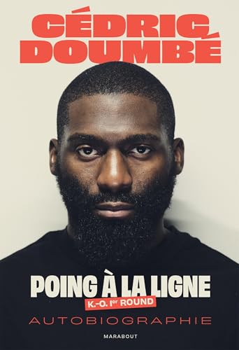 Cedric Doumbé - Poing à la ligne: K.-O 1er round von MARABOUT