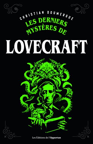 Les derniers mystères de Lovecraft von OPPORTUN