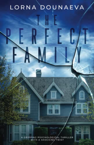 The Perfect Family: A gripping psychological thriller with a shocking twist von Inkubator Books