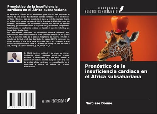 Pronóstico de la insuficiencia cardiaca en el África subsahariana von Ediciones Nuestro Conocimiento