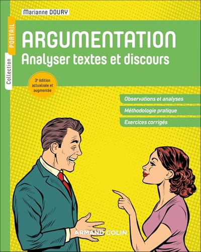 Argumentation - 3e éd.: Analyser textes et discours von ARMAND COLIN