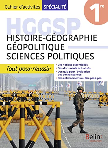 Cahier d'activités HGGSP Première: Tout pour réussir