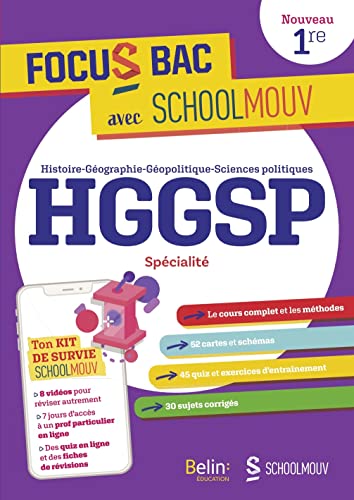 FOCUS BAC HGGSP Spécialité Première: Décroche ton Bac avec SchoolMouv ! von BELIN EDUCATION