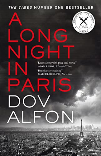 A Long Night in Paris: Winner of the Crime Writers' Association International Dagger von Quercus Publishing Plc