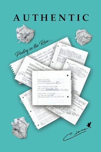 Authentic: Poetry in the Raw von Riverdrive Publishing