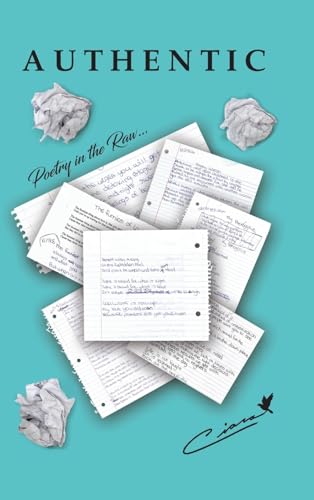 Authentic: Poetry in the Raw von Riverdrive Publishing