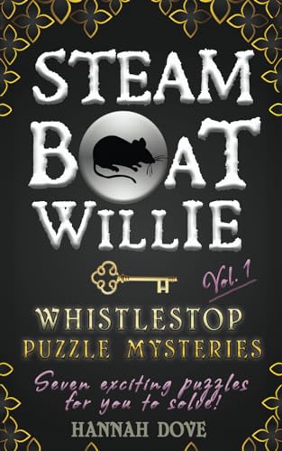 Steamboat Willie Whistlestop Puzzle Mysteries, Vol. 1 von Plotworks Publishing