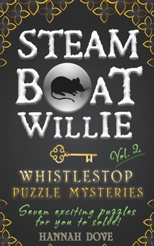 Steamboat Willie Whistlestop Puzzle Mysteries, Vol. 2 von Plotworks Publishing