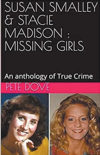 Susan Smalley & Stacie Madison: Missing Girls von Trellis Publishing